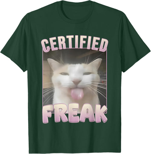 Certified Freak Cat Meme Women