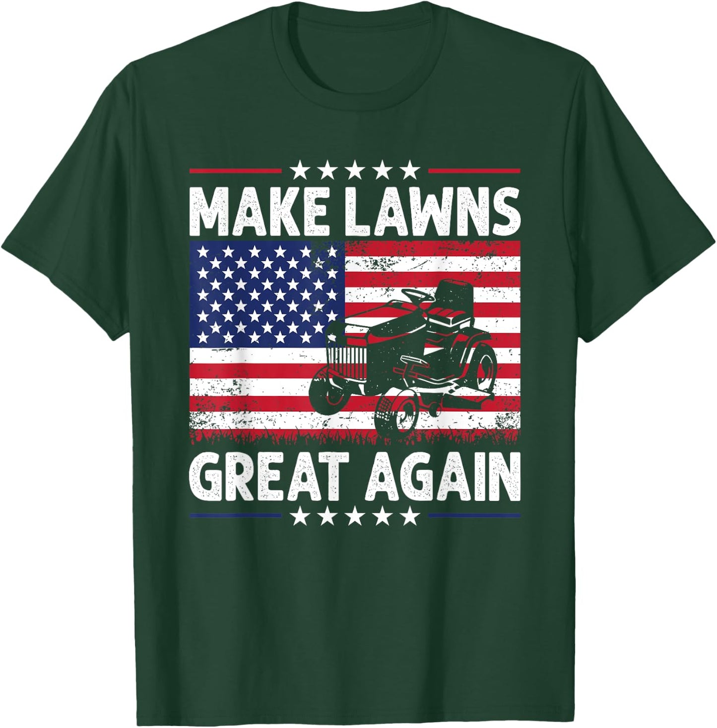 Make Lawn Great Again USA Flag Retro Lawn Mower Dad Gardener Women Men T-Shirt - T-Shirt | Forest