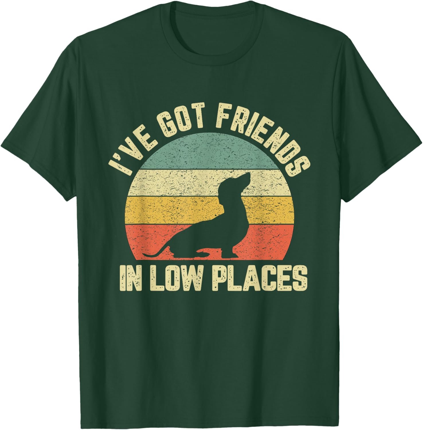 Vintage Dachshund Funny Weiner Dog Friends in Low Places T-Shirt - T-Shirt | Forest