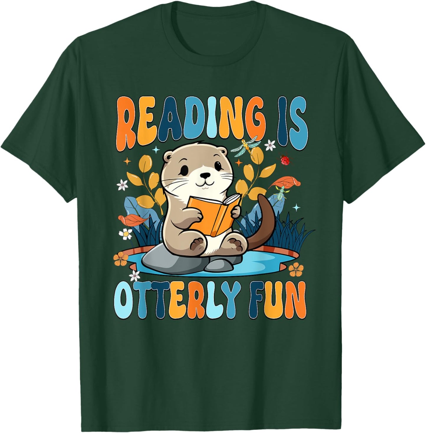 Reading Is Otterly Fun Sea Otter Book Lover Bookworm T-Shirt - T-Shirt | Forest