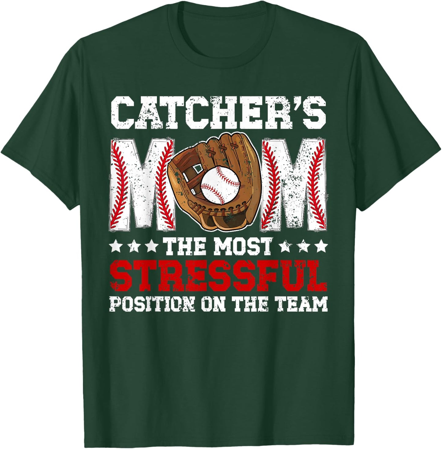 Catcher's Mom Baseball Catcher Mom Baseball Catcher Mama T-Shirt - T-Shirt | Forest