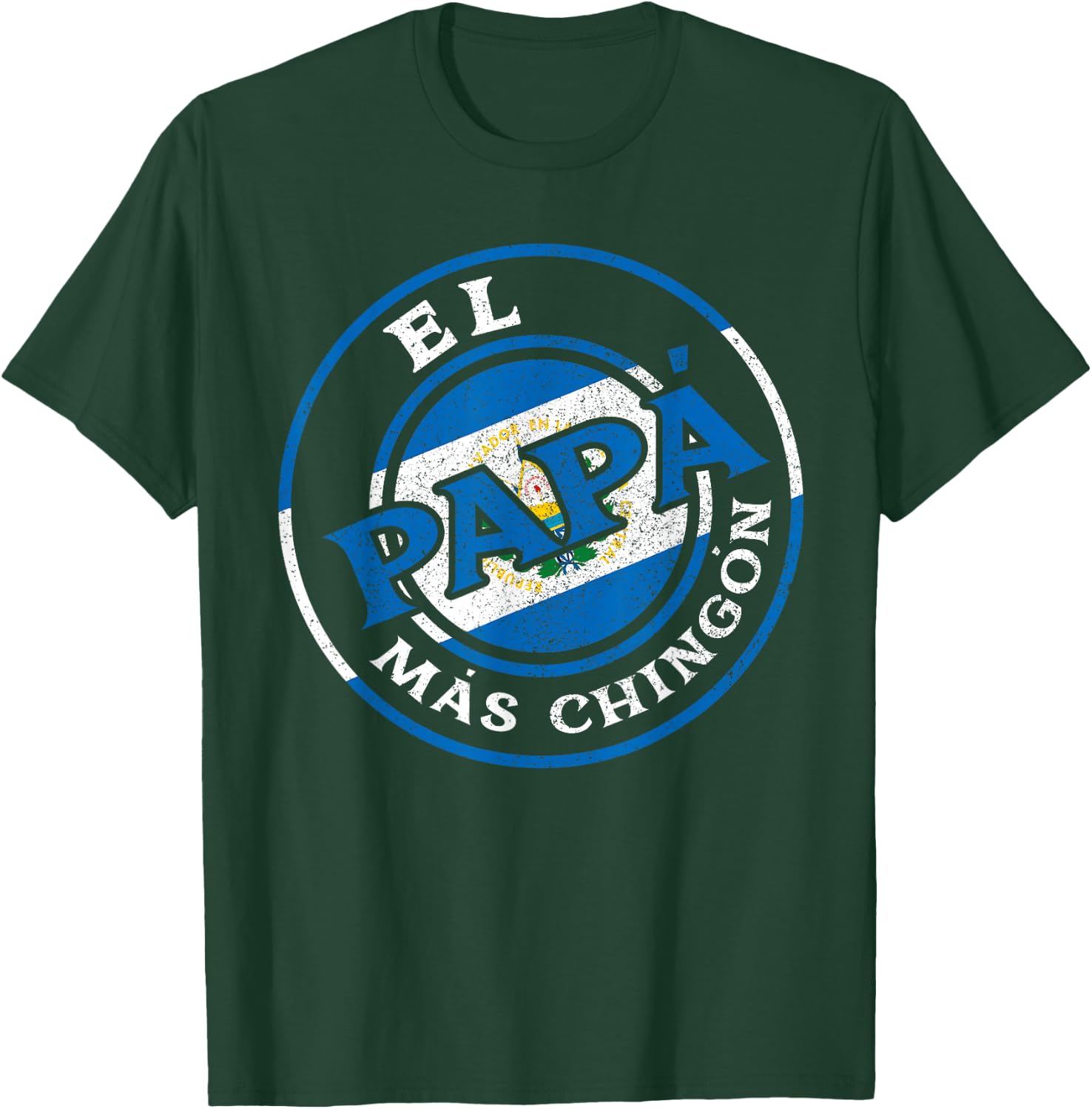 El Papa Mas Chingon The Salvadorian Dad Husband El Salvador T-Shirt - T-Shirt | Forest