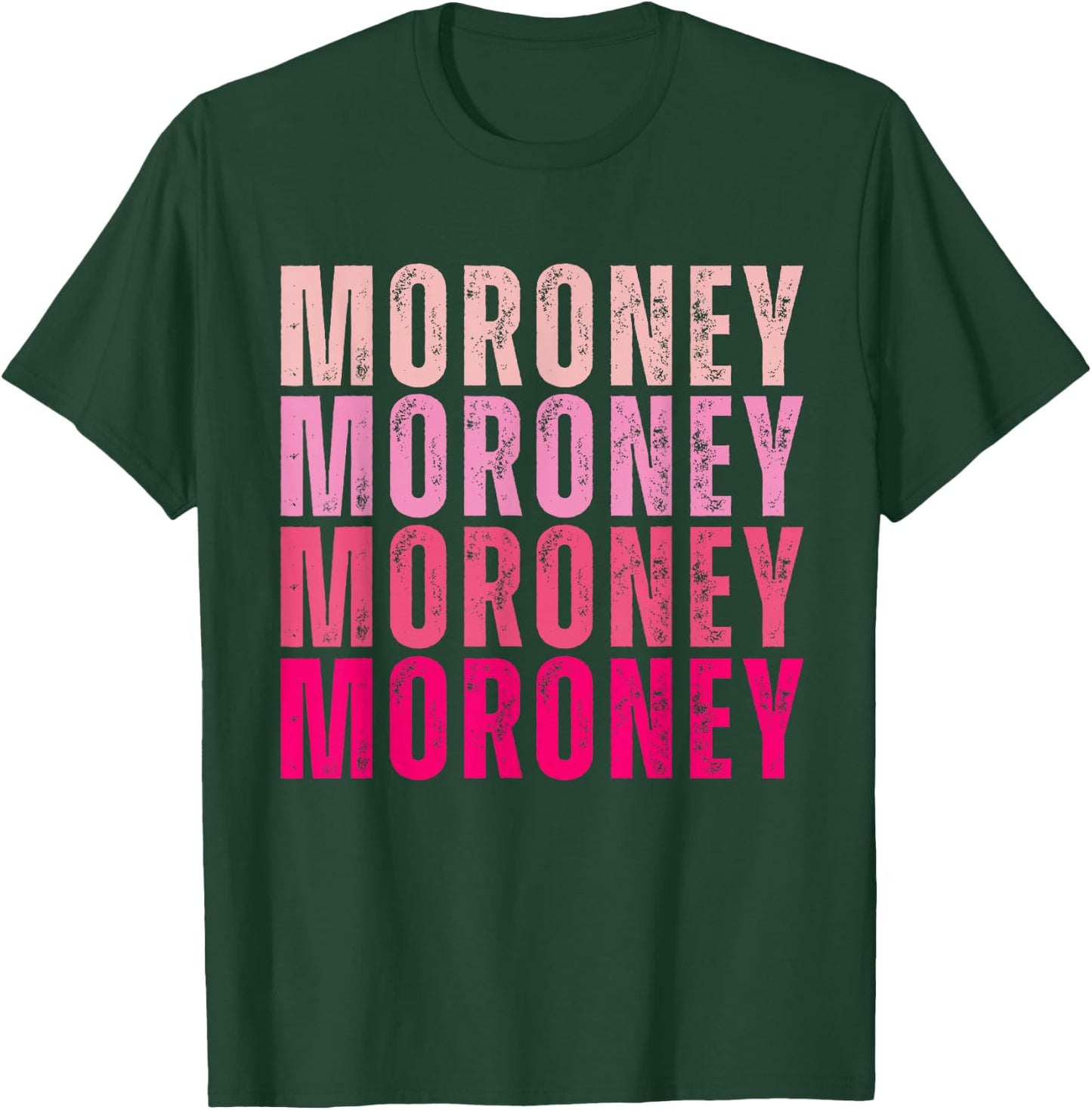 Personalized Name Moroney I Love Moroney Vintage T-Shirt - T-Shirt | Forest