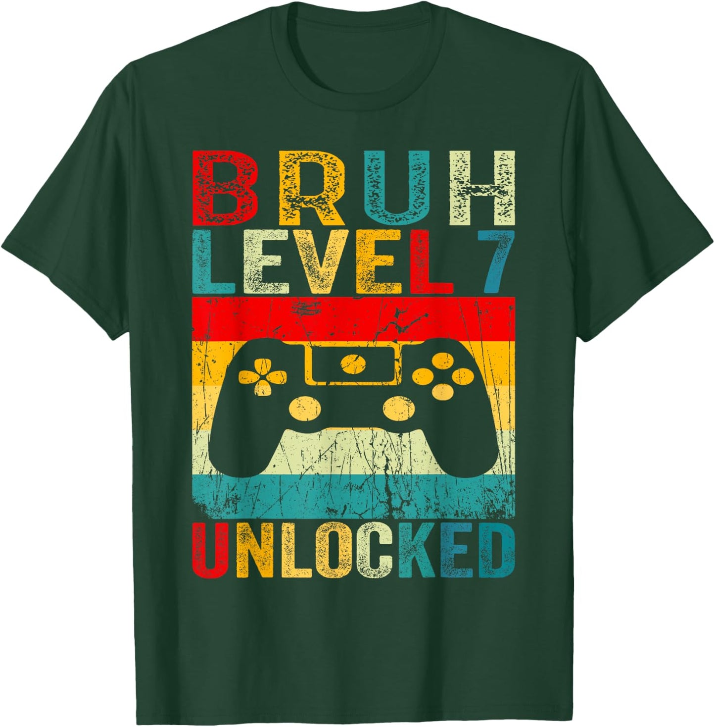 Bruh Level 7 Unlocked Shirt Funny Video Gamer 7th Birthday T-Shirt - T-Shirt | Forest