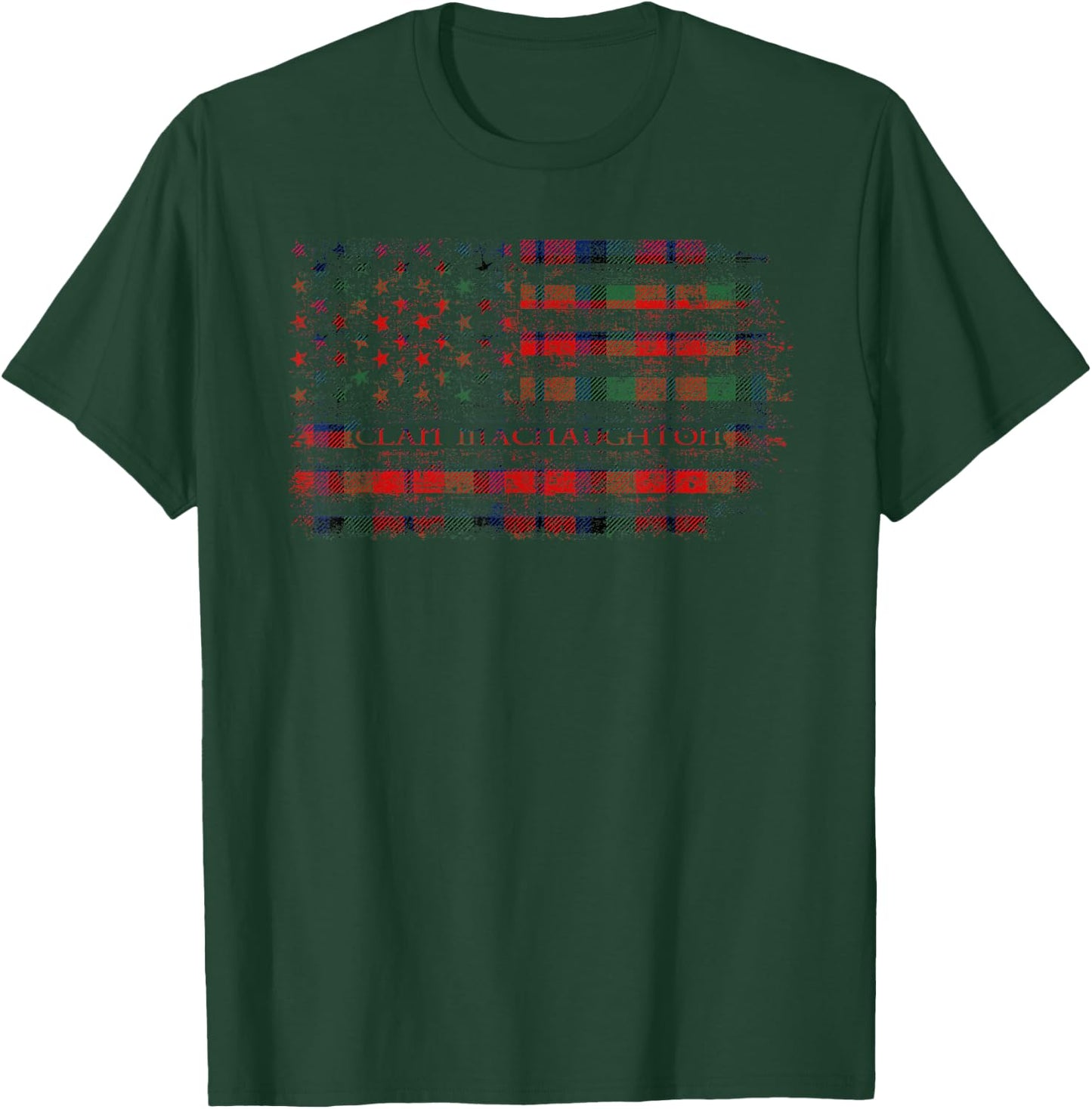 Clan MacNaughton Scottish tartan US flag kilt Scotland T-Shirt - T-Shirt | Forest