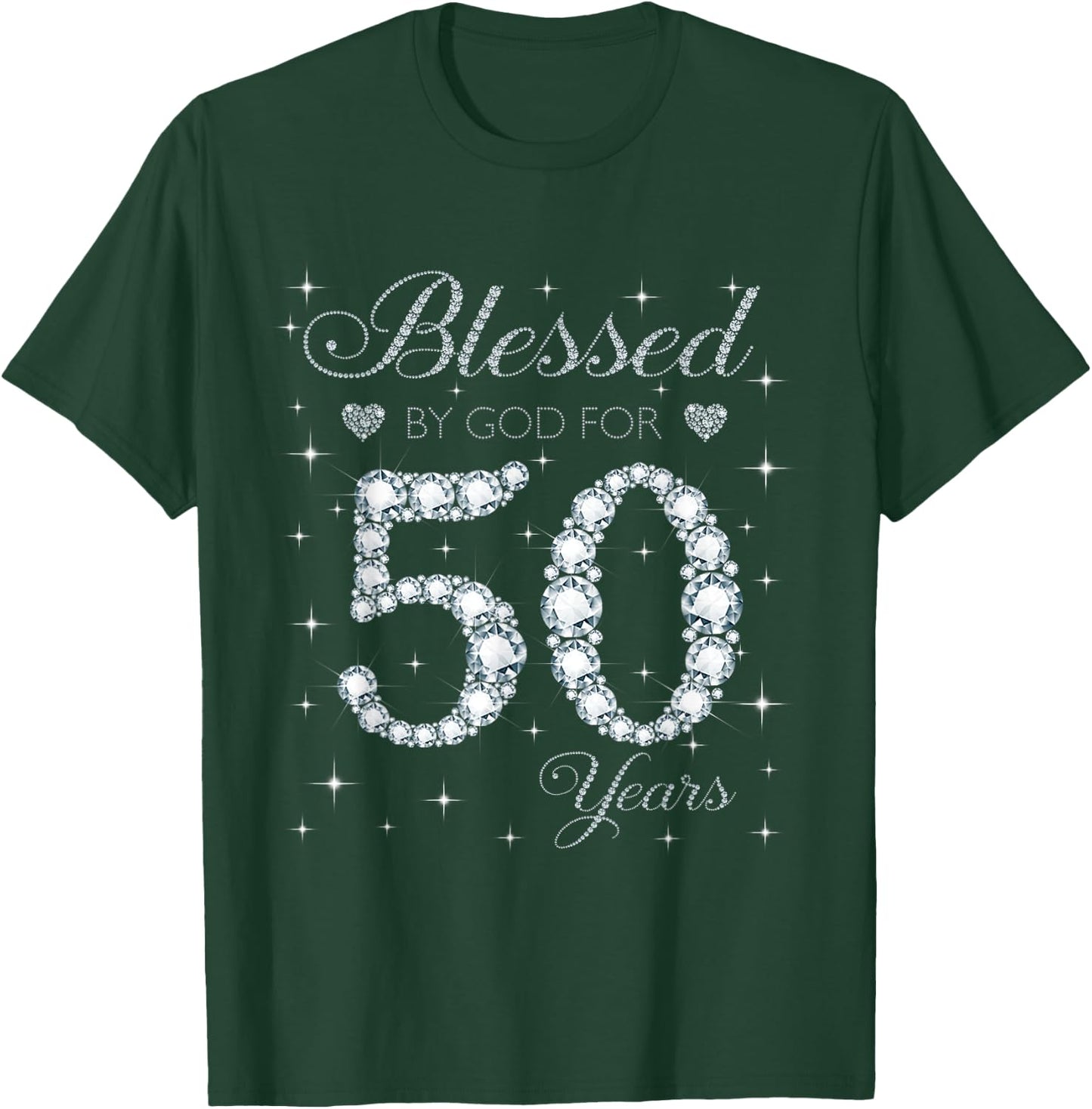 Blessed by God For 50 Years Old 50th Birthday Gift T-Shirt - T-Shirt | Forest