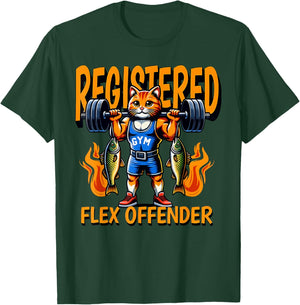 REGISTERED FLEX OFFENDER Funny design T-Shirt - T-Shirt | Forest