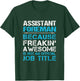 Assistant Foreman - Freaking Awesome T-Shirt - T-Shirt | Forest