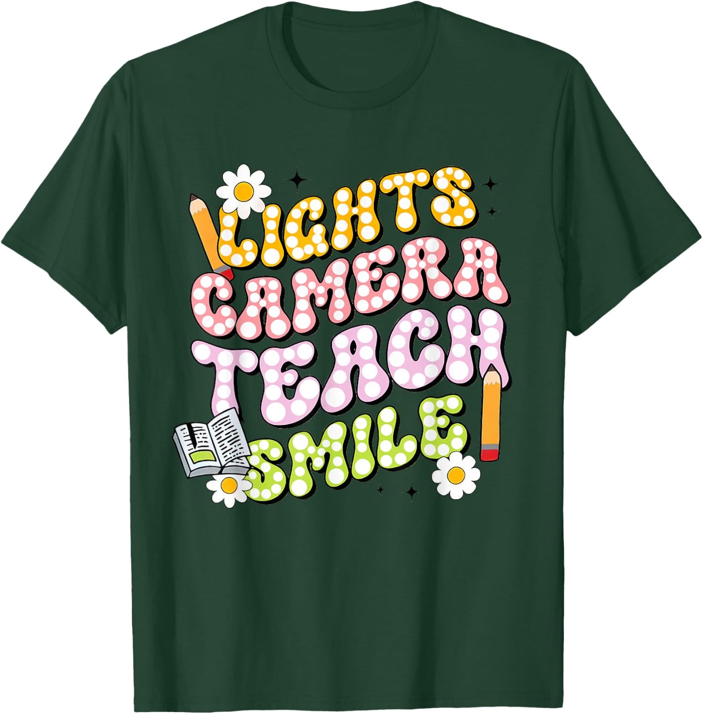 Funny Lights Camera Teach Smile Teacher Groovy Clothing T-Shirt - T-Shirt | Forest