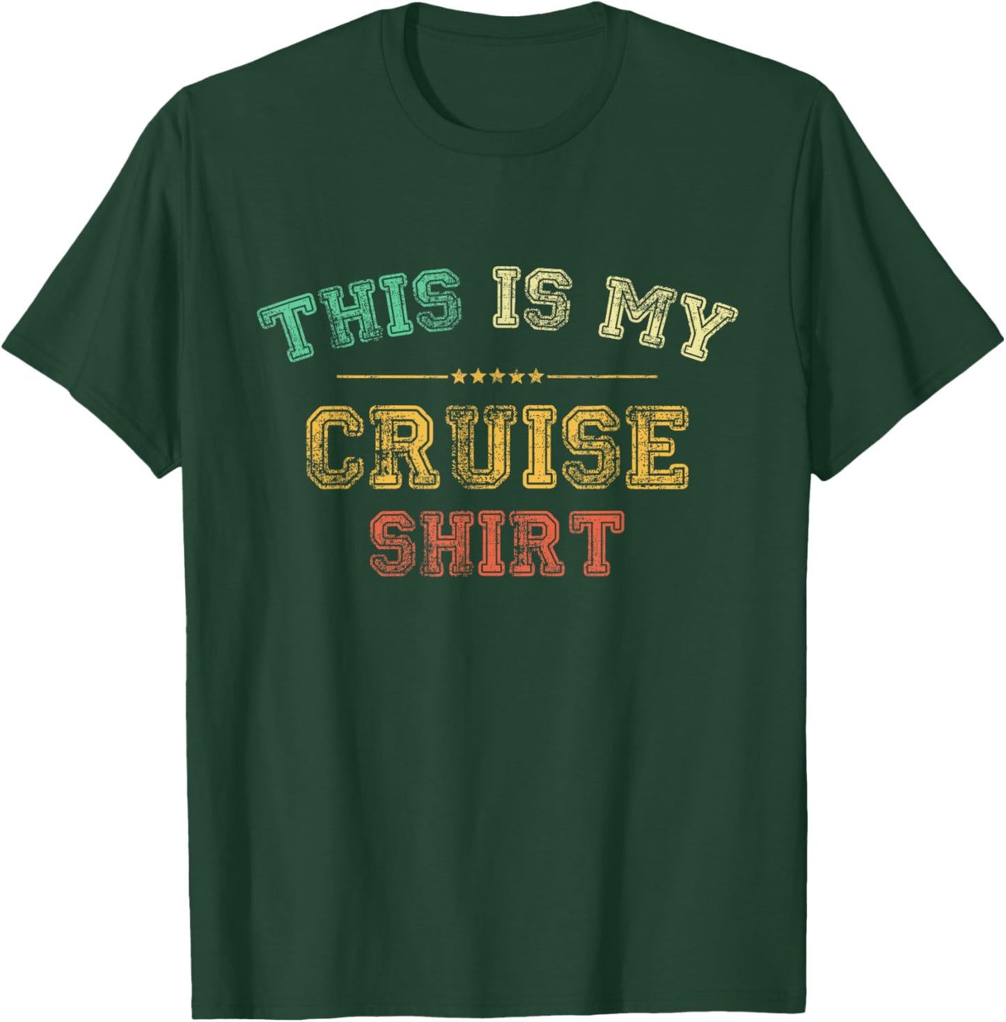 This is My Cruise Shirt Funny Love Cruising Vacation Trip T-Shirt - T-Shirt | Forest