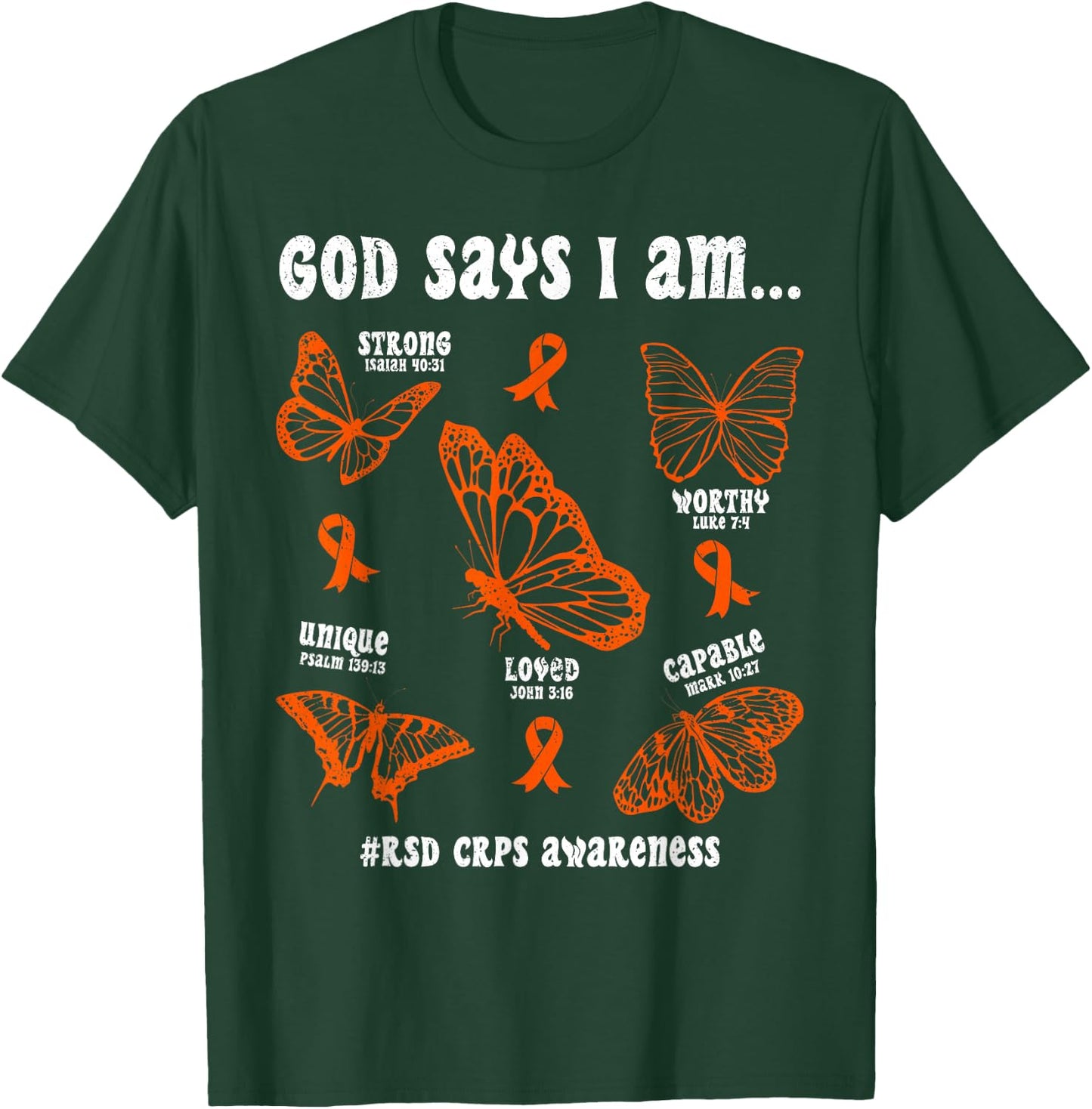 God Says I Am RSD CRPS Awareness Butterfly Christian T-Shirt - T-Shirt | Forest