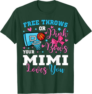 Free Throws or Pink Bows Mimi Loves You Gender Reveal T-Shirt - T-Shirt | Forest