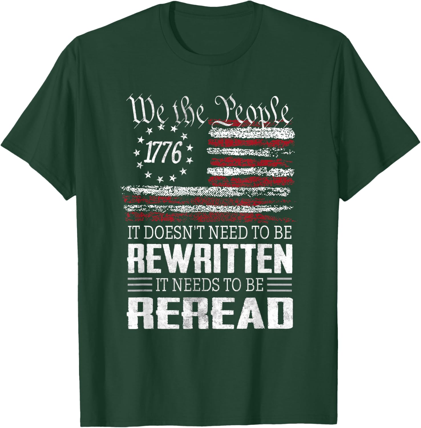 US Flag Constitution of The USA Needs to Be Reread T-Shirt - T-Shirt | Forest