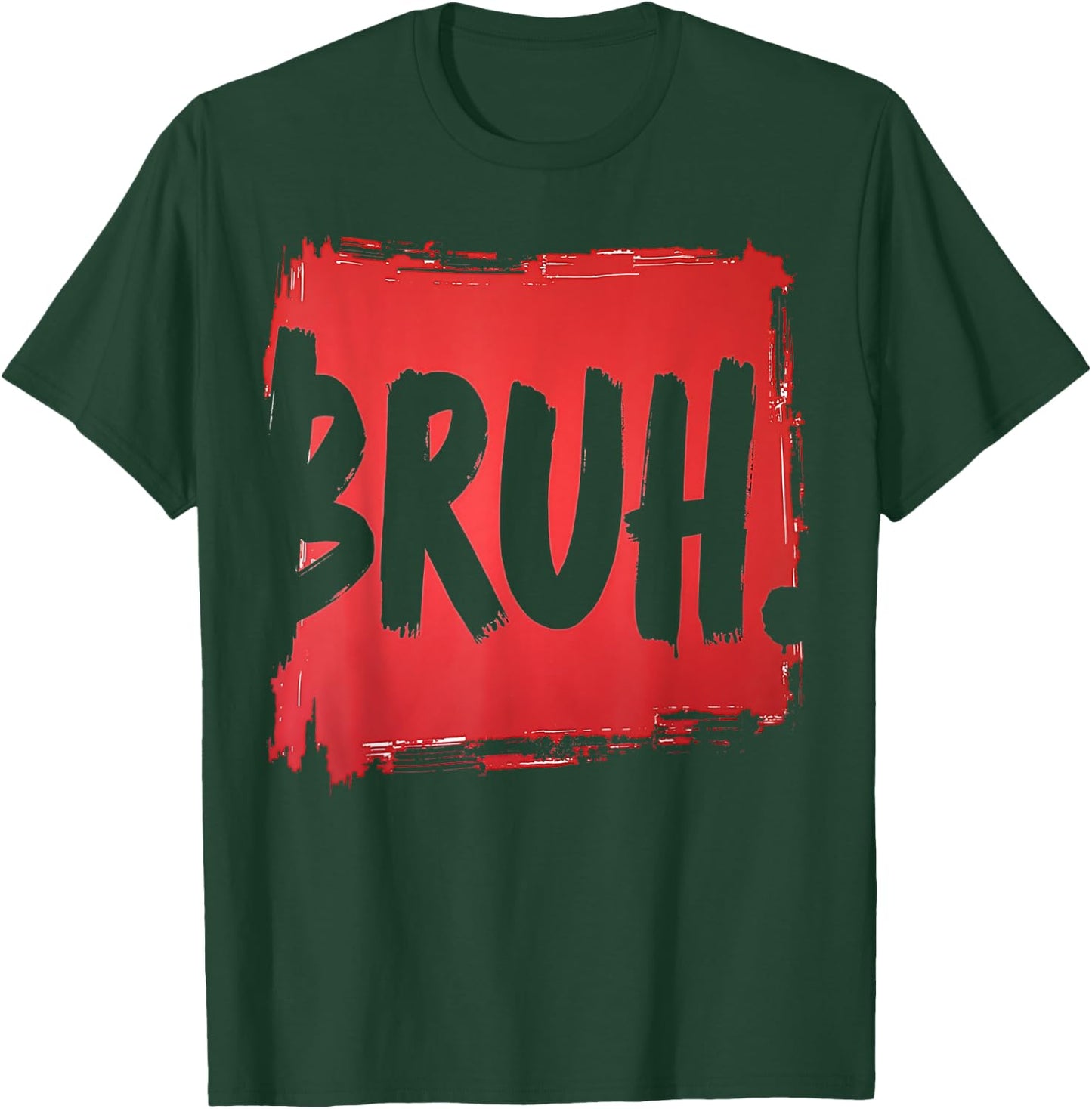 Bruh funny saying meme Bro Boy Girls kids youth teen slang T-Shirt - T-Shirt | Forest