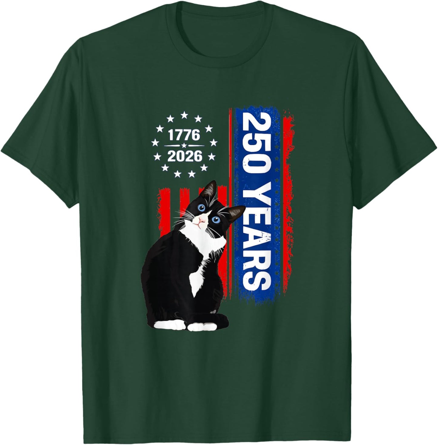 Tuxedo Patriotic Cat 250 Years Birthday USA 1776 T-Shirt - T-Shirt | Forest