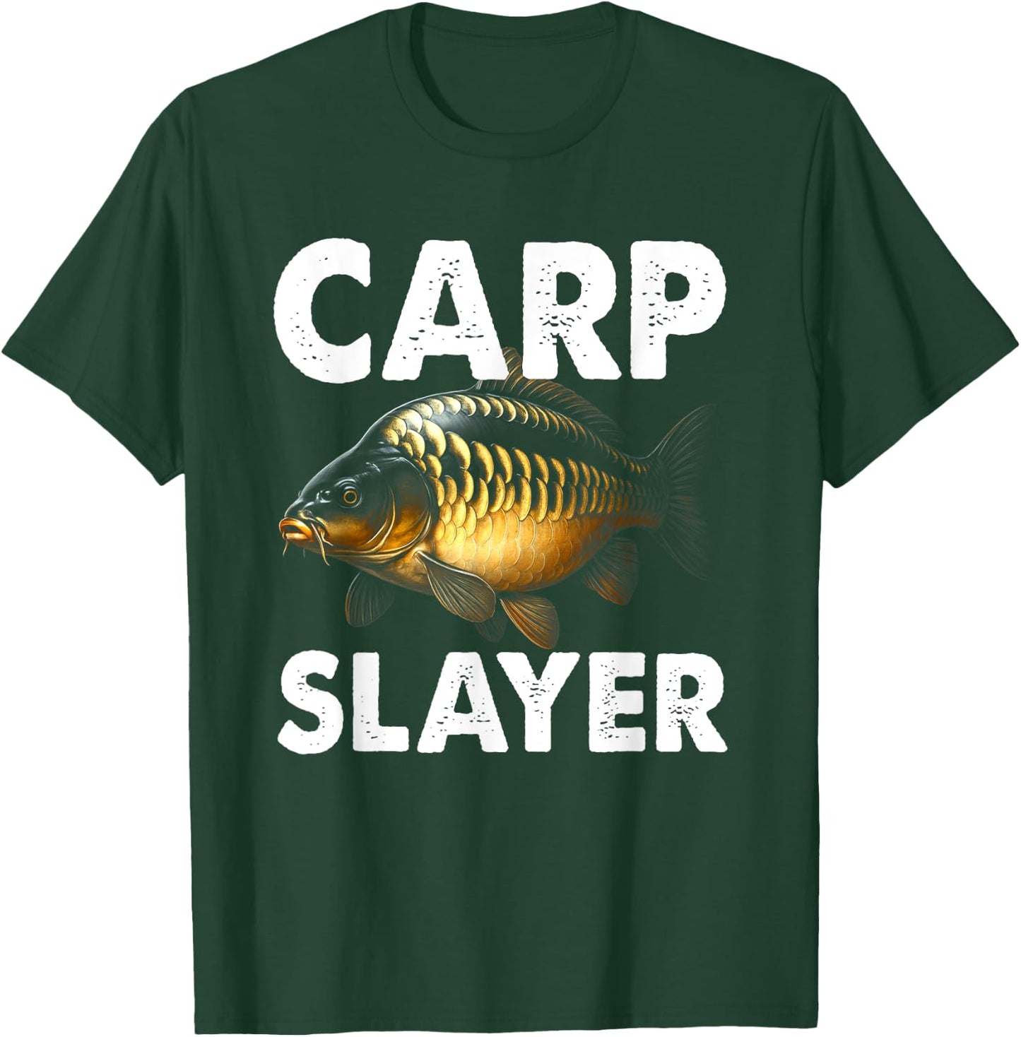 Carp Slayer Carp Fishing Angler Fisherman Fishing Fish T-Shirt - T-Shirt | Forest