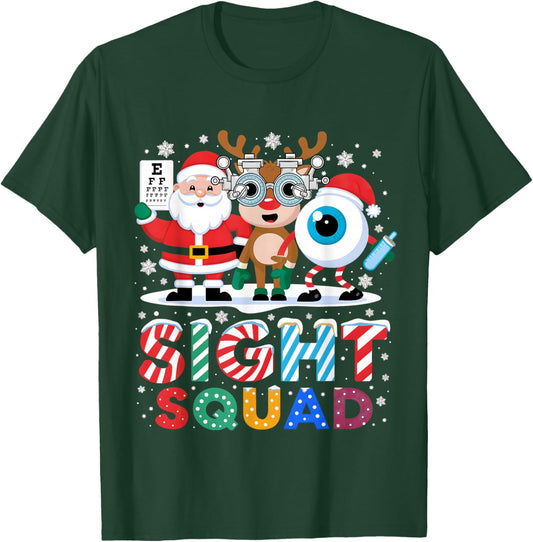 Sight Squad Christmas Optometrist Shirt Eye Doctor Optician T-Shirt - T-Shirt | Forest