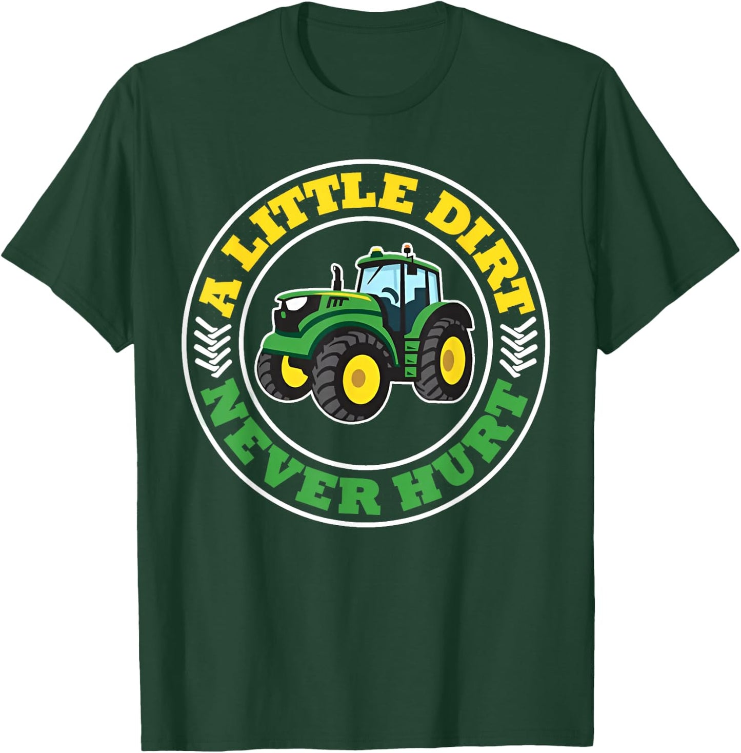 Kids A Little Dirt Never Hurt Tractors Farm Boys Toddler Boy T-Shirt - T-Shirt | Forest