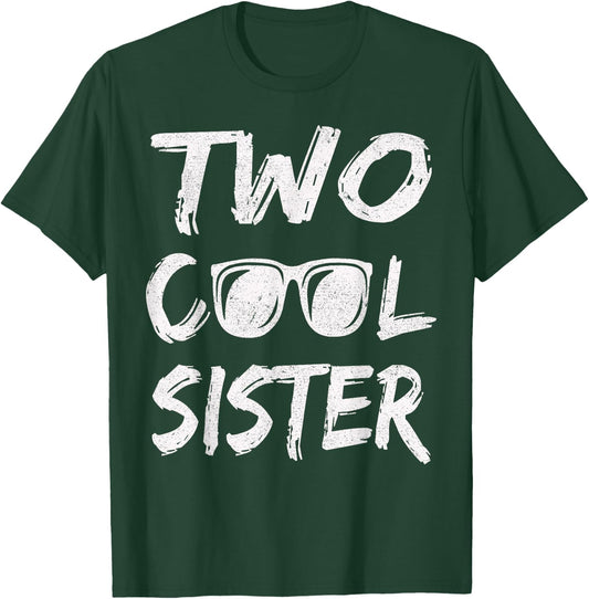 Sister Of The Birthday Boy Two Cool 2nd Bday Family Matching T-Shirt - T-Shirt | Forest