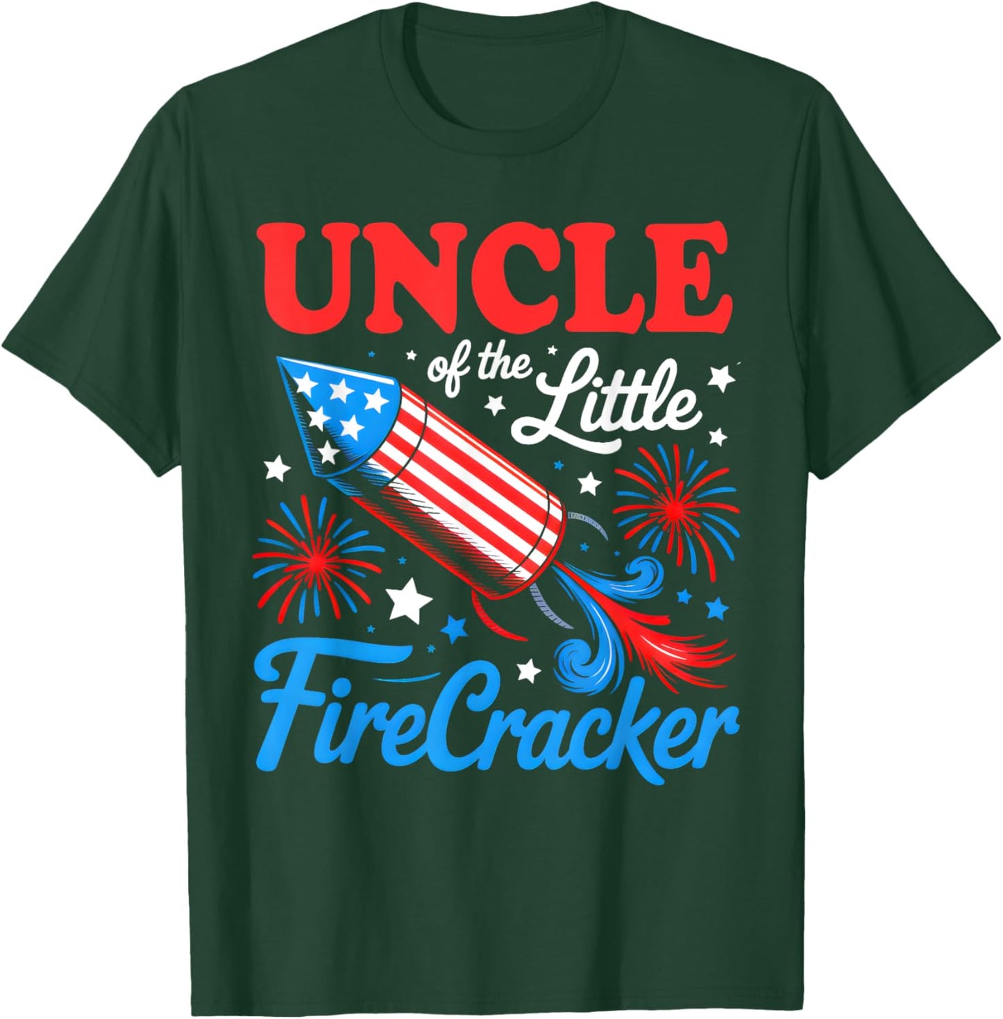 Uncle Of The Little Firecracker 4th of July Birthday Party T-Shirt - T-Shirt | Forest