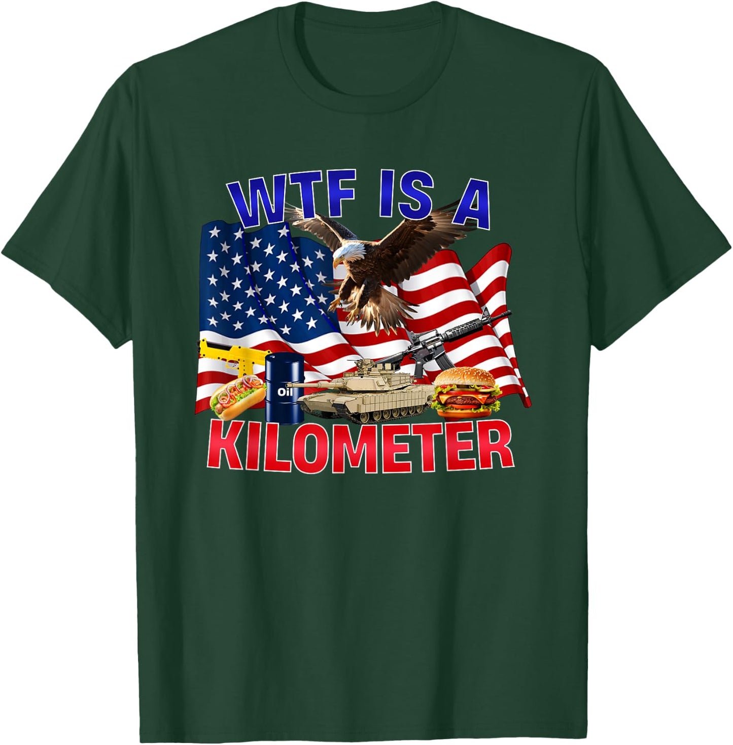 The Bald Eagle American Flag WTF Is A Kilometer T-Shirt - T-Shirt | Forest