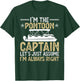 Super Sexy Pontoon Captain Ever Funny Boat Lover gift Men T-Shirt - T-Shirt | Forest