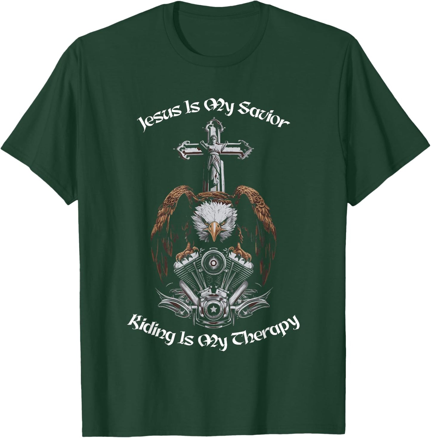 Jesus Is My Savior Riding Is My Therapy Christian Biker T-Shirt - T-Shirt | Forest