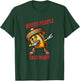 White People Taco Night Funny Taco T-Shirt - T-Shirt | Forest