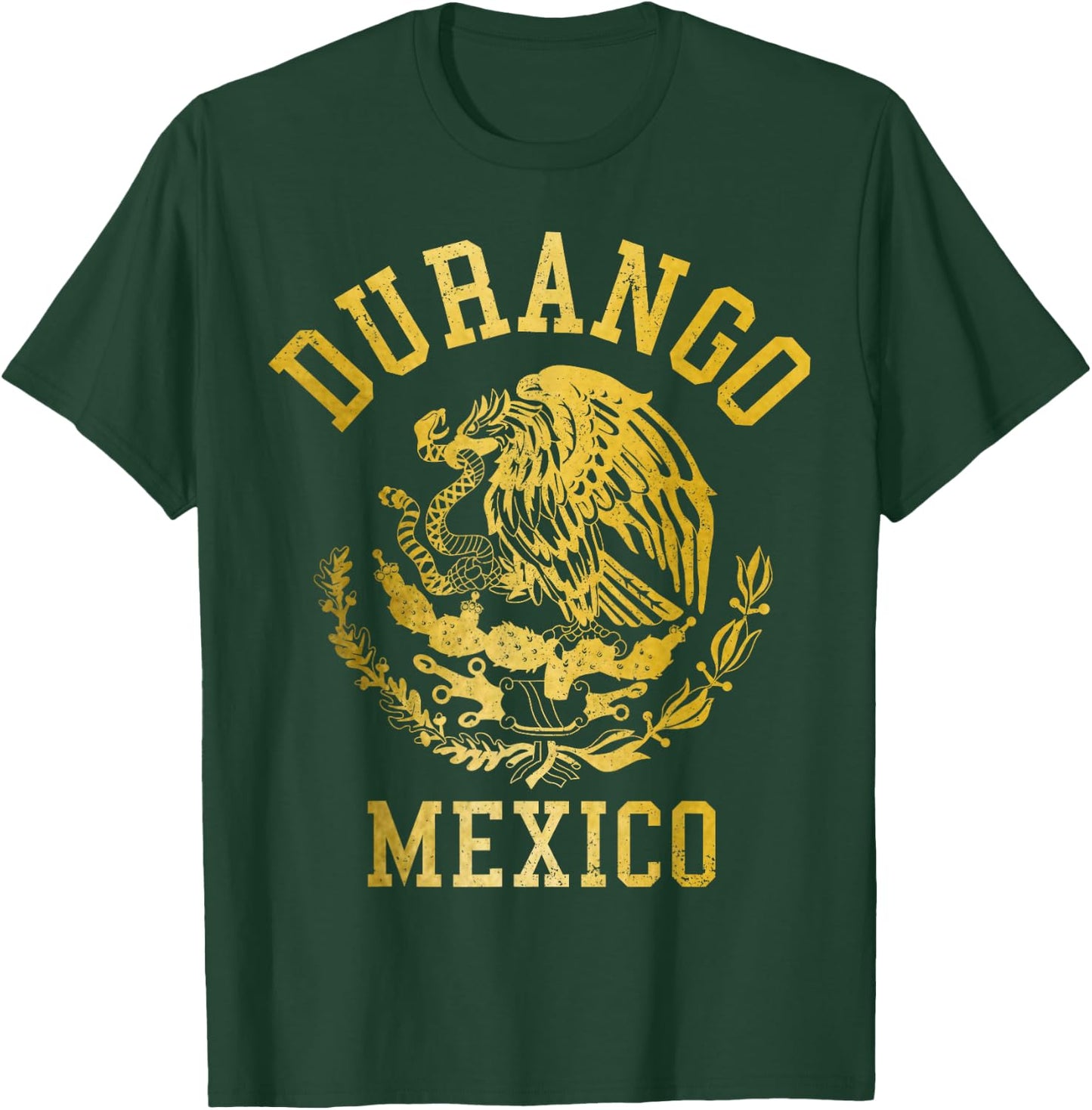 Durango Mexico Pride Mexican Flag Vintage T-Shirt - T-Shirt | Forest