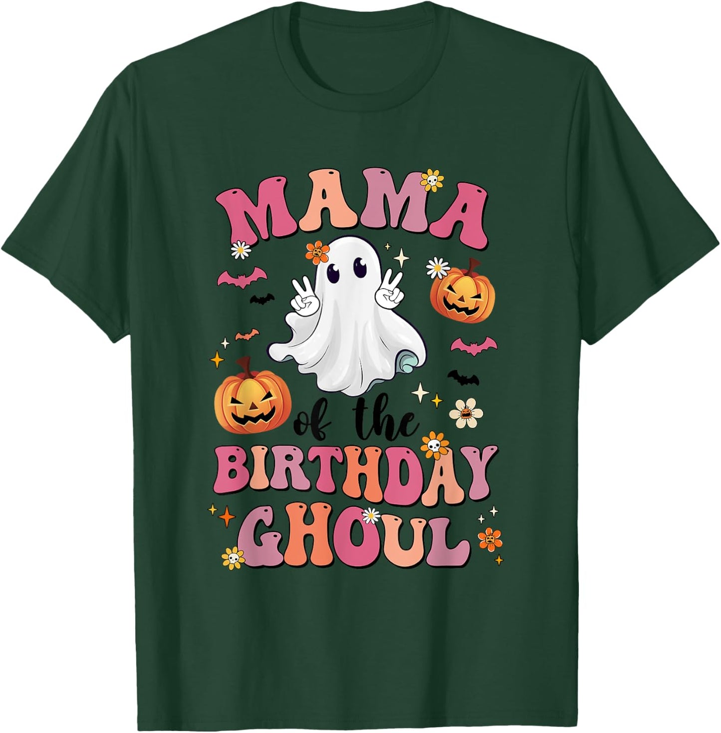 Mama Of The Birthday Ghoul Halloween Bday Boys Girls Ghost T-Shirt - T-Shirt | Forest