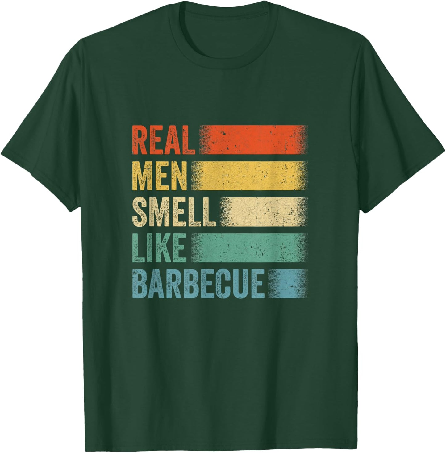 Retro Funny Bbq Grilling Real Men Smell Like Barbeque Grill T-Shirt - T-Shirt | Forest