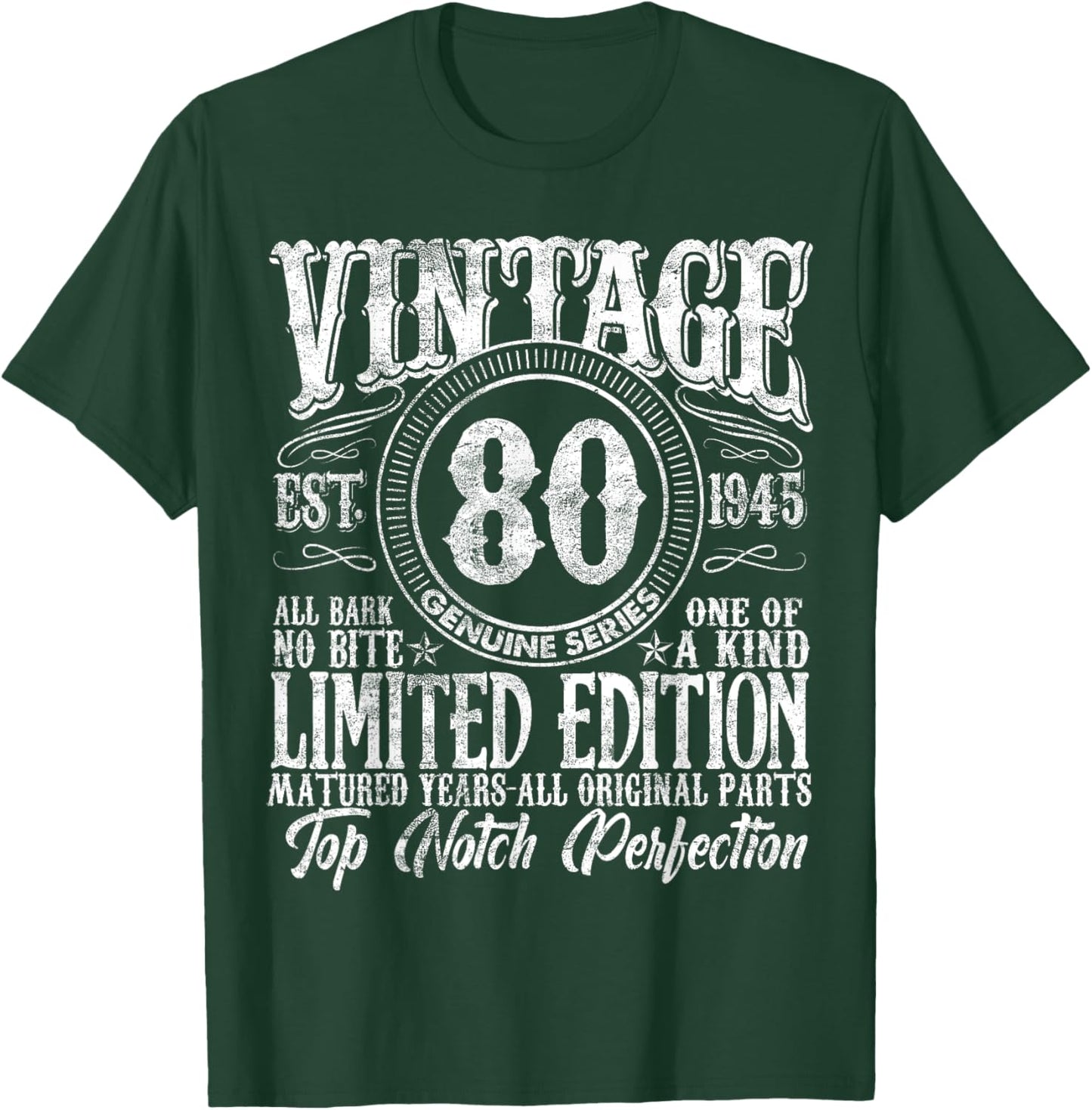 80 Year Old Gifts Vintage 1945 Limited Edition 80th Birthday T-Shirt - T-Shirt | Forest