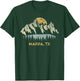 Marfa Texas Mountain Sunset Sunrise TX T-Shirt - T-Shirt | Forest