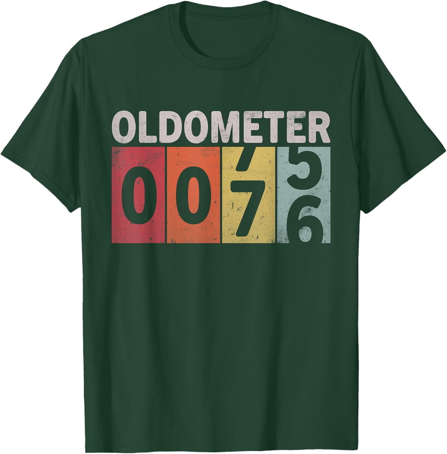 Oldometer 75-76 Funny 76 Years Old Birthday T-Shirt - T-Shirt | Forest