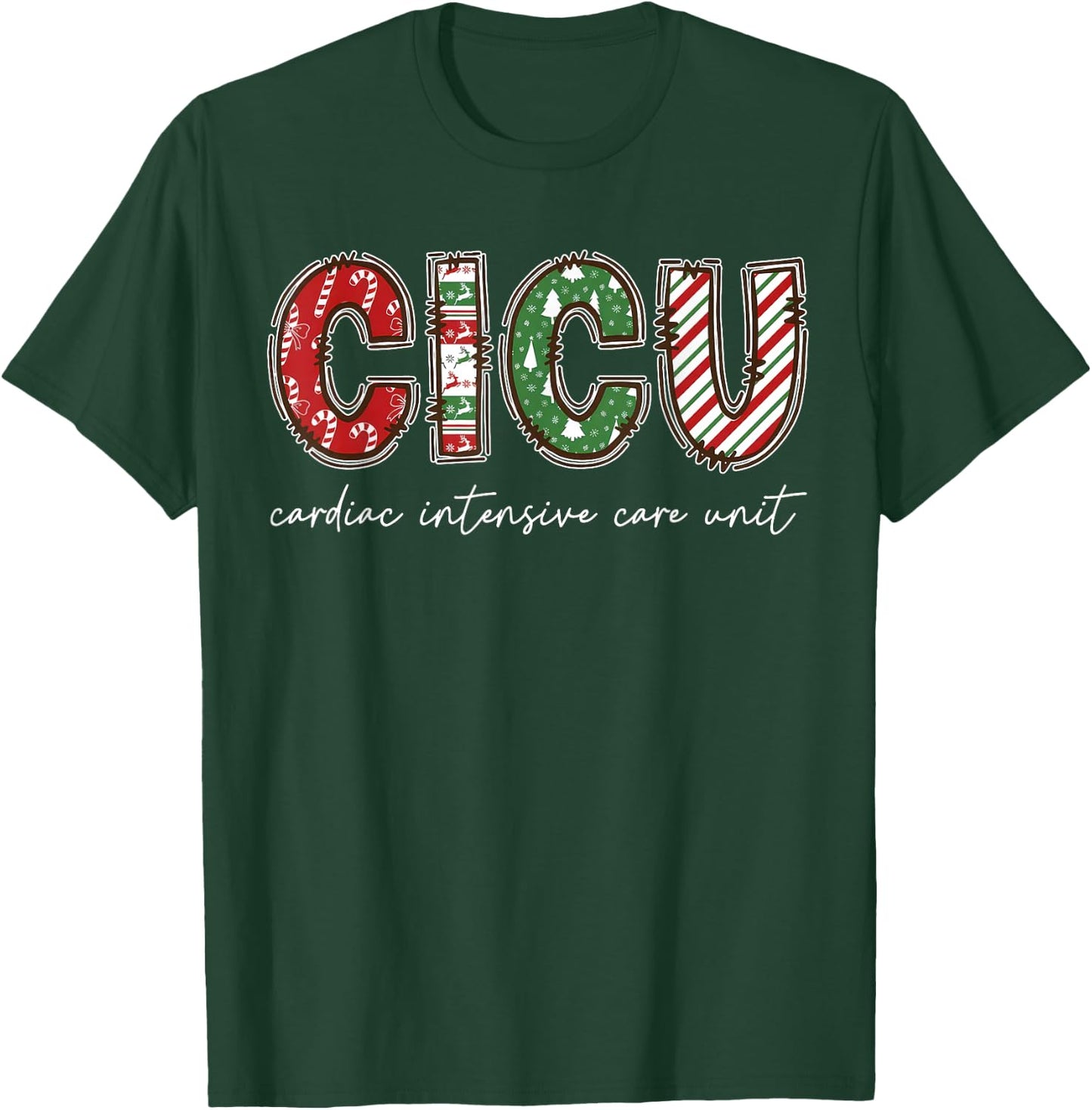 CICU Cardiac Intensive Care Unit ICU Nurse Christmas T-Shirt - T-Shirt | Forest