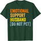 Emotional support husband do not pet funny husband shirts T-Shirt - T-Shirt | Forest