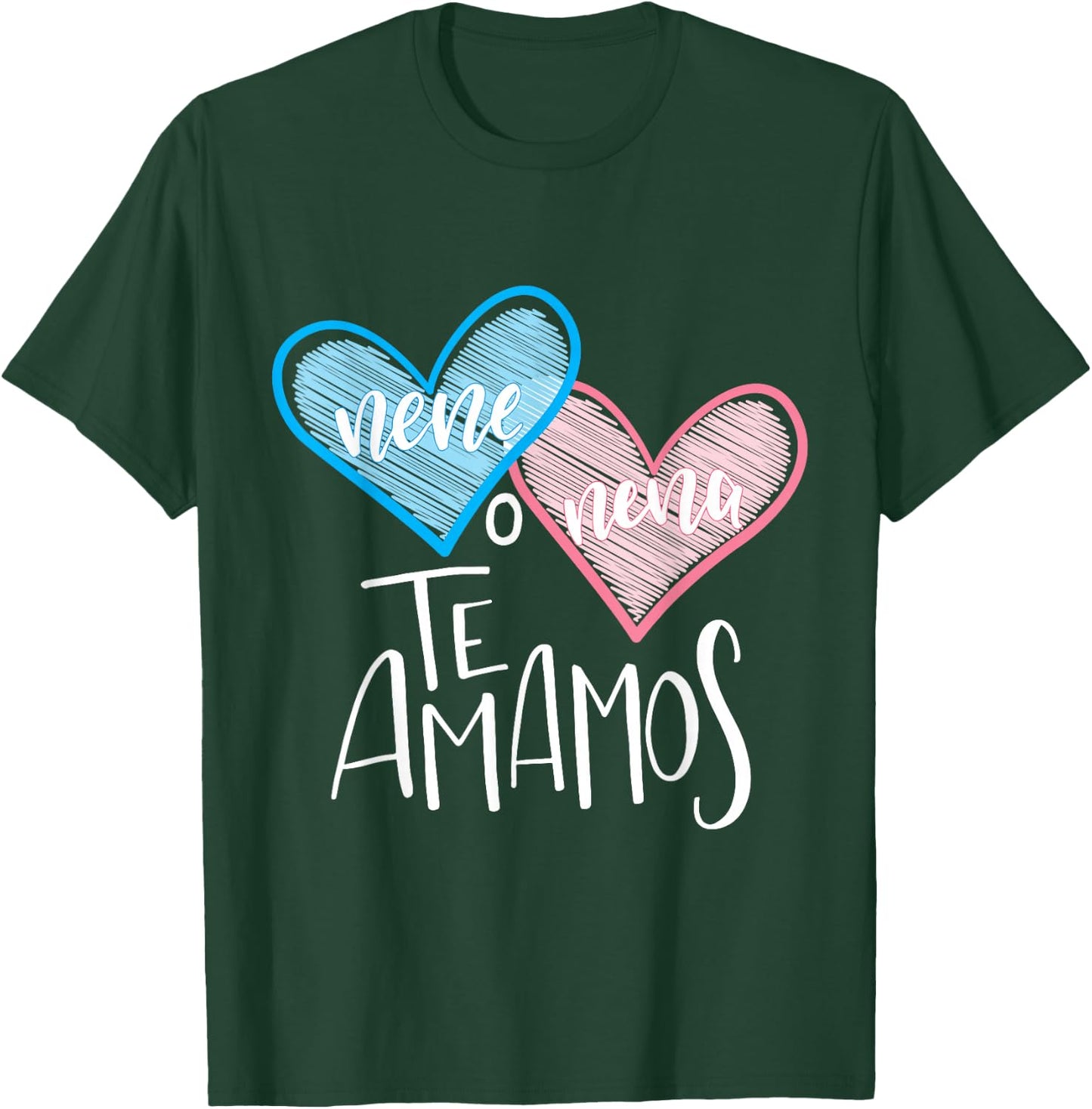 Spanish Gender Reveal Shirt Nene Nena Te Amanos We Love You T-Shirt - T-Shirt | Forest
