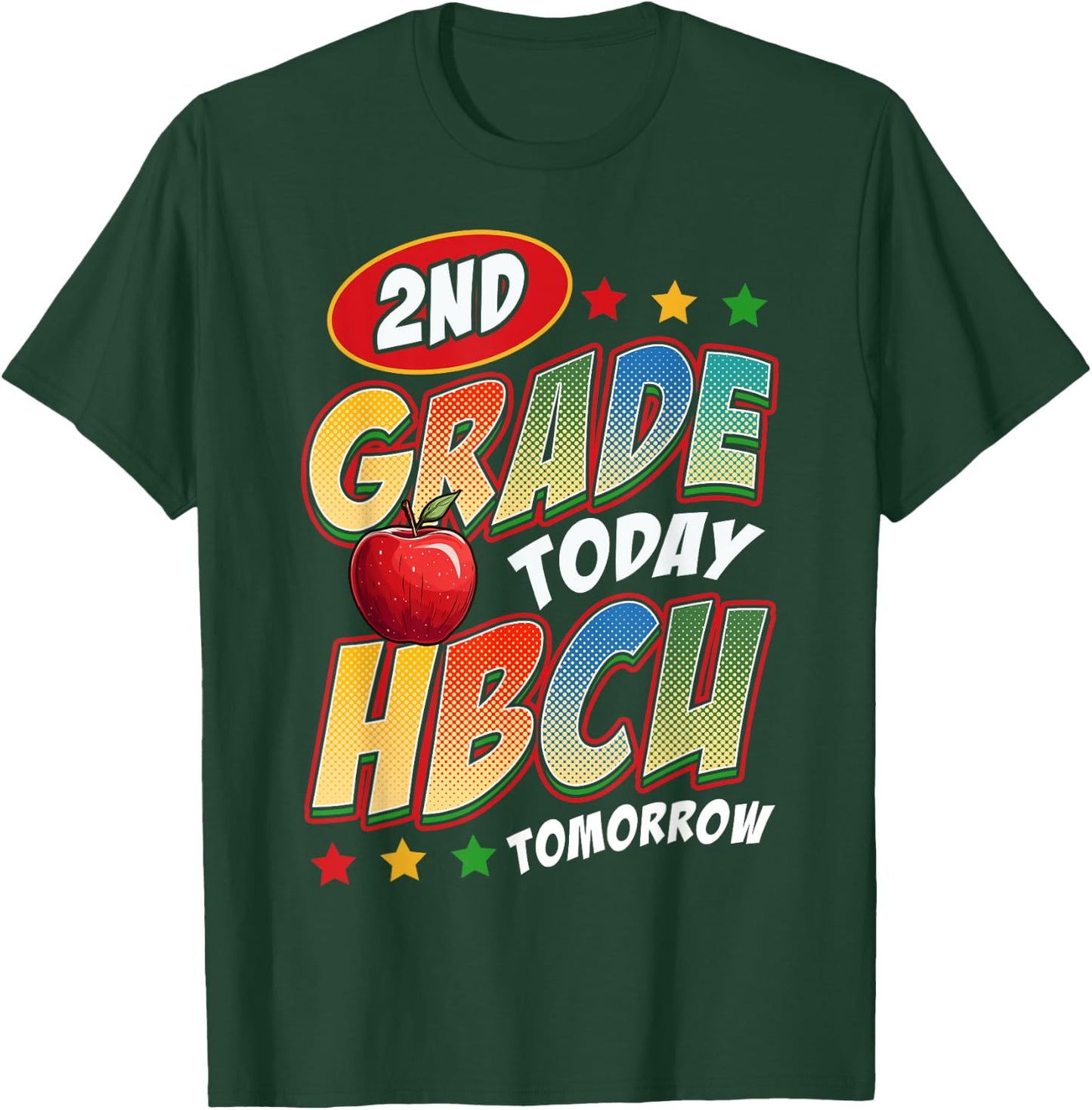 Second Grade Today HBCU Tomorrow African American 2nd Grade T-Shirt - T-Shirt | Forest