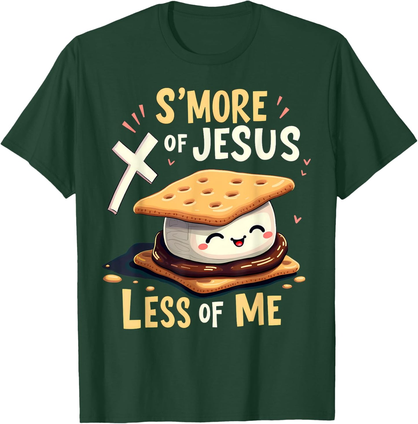 Funny Smore Of Jesus Less Of Me Bible Christianity Camper T-Shirt - T-Shirt | Forest