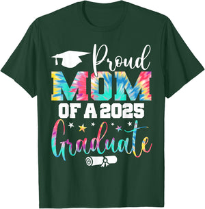Proud Mom of a 2025 Graduate Class Senior Graduation Mother T-Shirt - T-Shirt | Forest