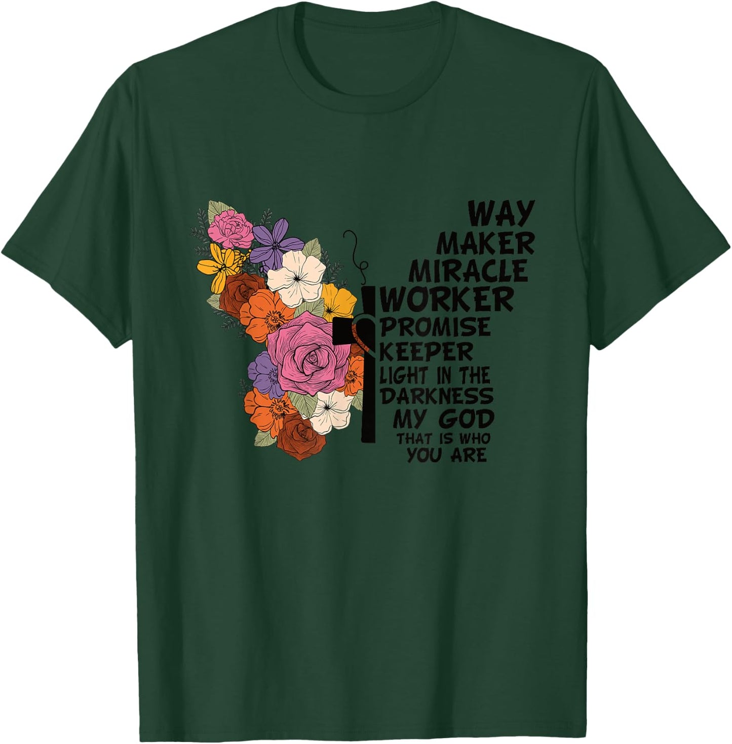 Waymaker Miracle Worker Christian Faith Inspiring Jesus T-Shirt - T-Shirt | Forest