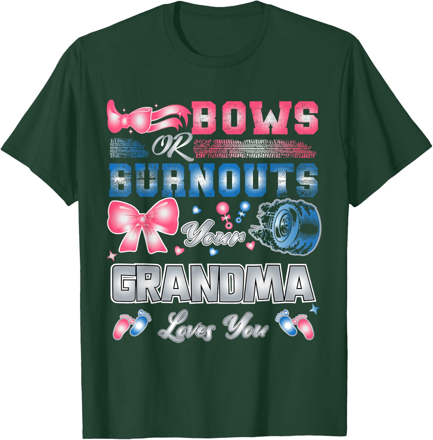 Keeper Of The Gender Bows Or Burnouts Your Grandma Loves You T-Shirt - T-Shirt | Forest