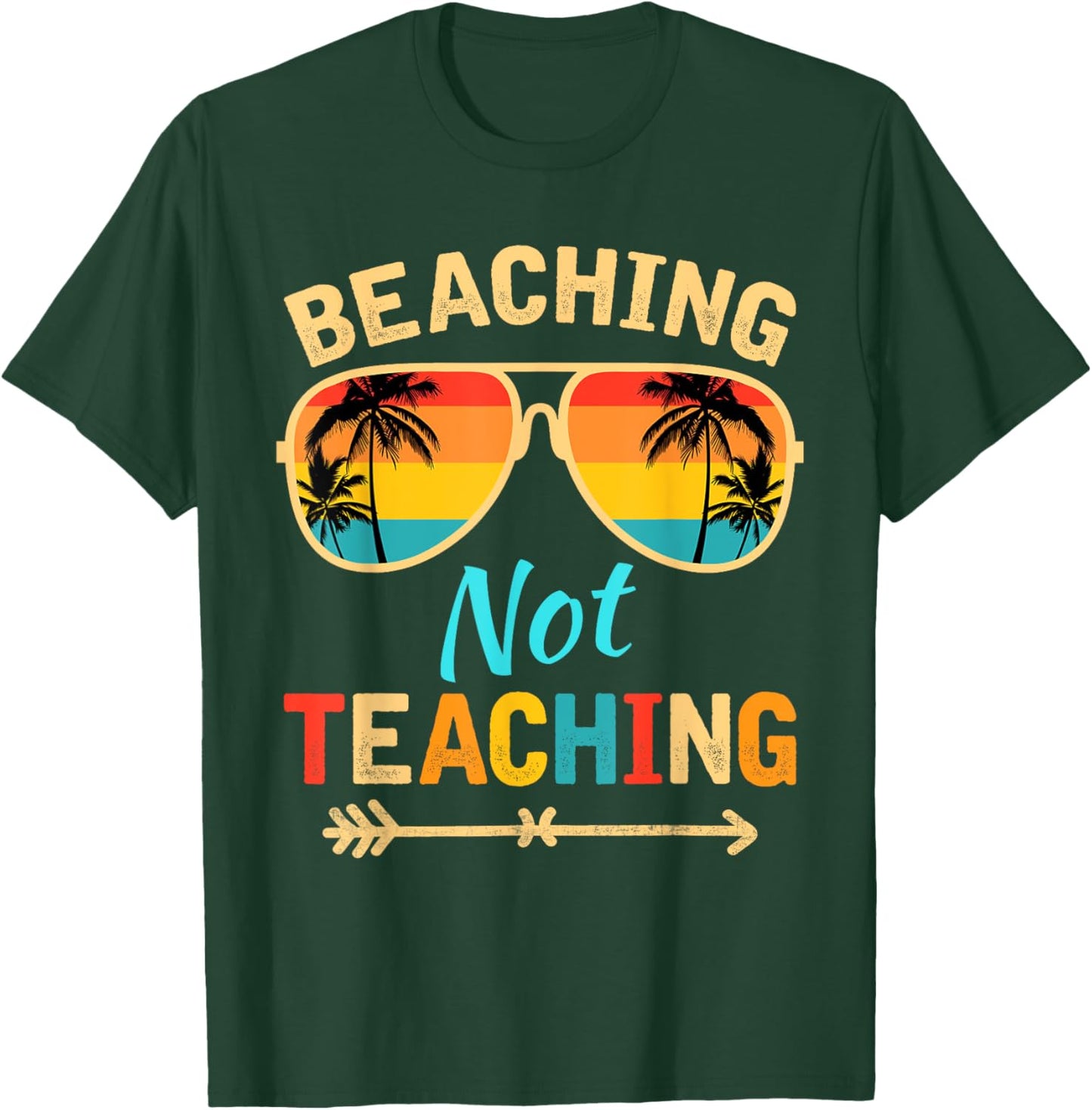 Beaching Not Teaching Teacher Mode Off Summer Vacay Women Kids T-Shirt - T-Shirt | Forest