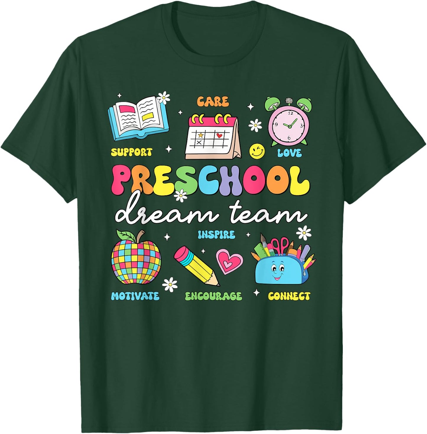Preschool Dream Team Back To School Teachers Preschool T-Shirt - T-Shirt | Forest