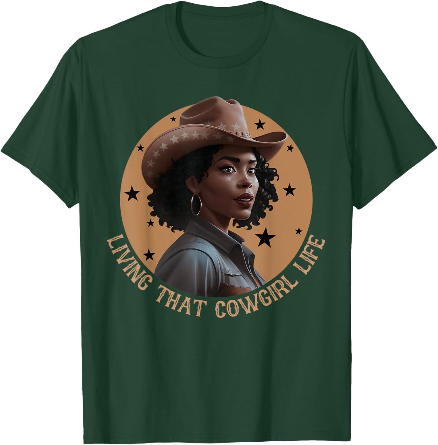 Living That Cowgirl Life Melanin Cowgirl Rodeo Style Country T-Shirt - T-Shirt | Forest