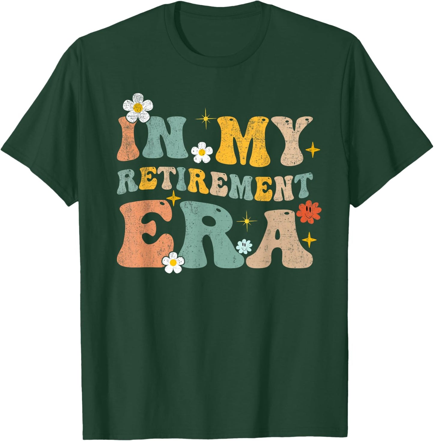 in My Retirement Era Funny Retired 2026 Groovy Retired T-Shirt - T-Shirt | Forest