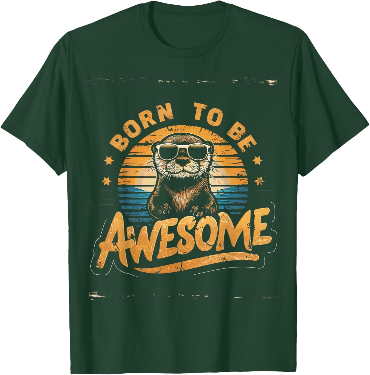 Born to Be Awesome T-Shirt - T-Shirt | Forest