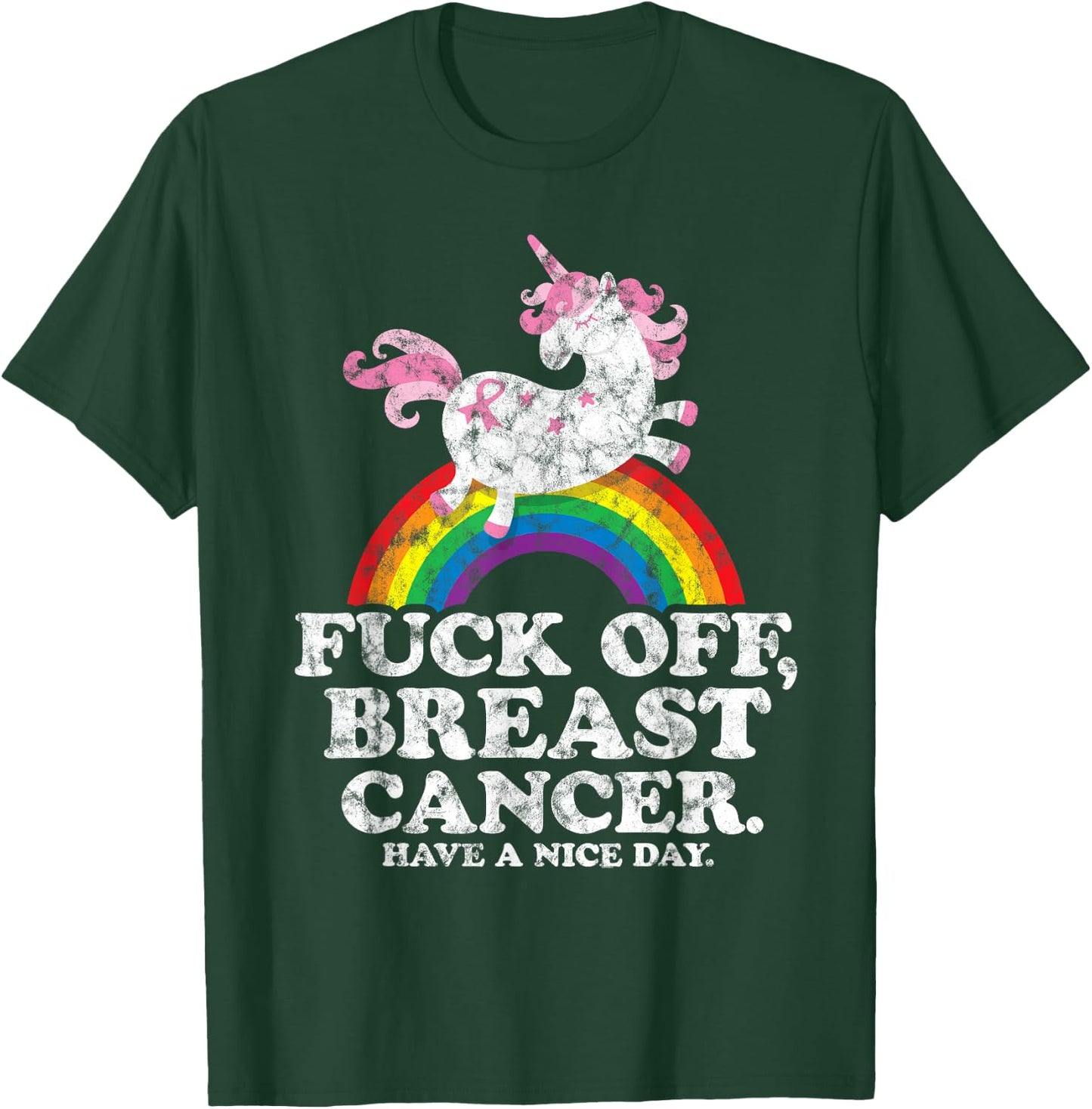 Fuck Off Breast Cancer | Survivor Quote | Unicorn Rainbow T-Shirt - T-Shirt | Forest