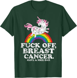 Fuck Off Breast Cancer | Survivor Quote | Unicorn Rainbow T-Shirt - T-Shirt | Forest