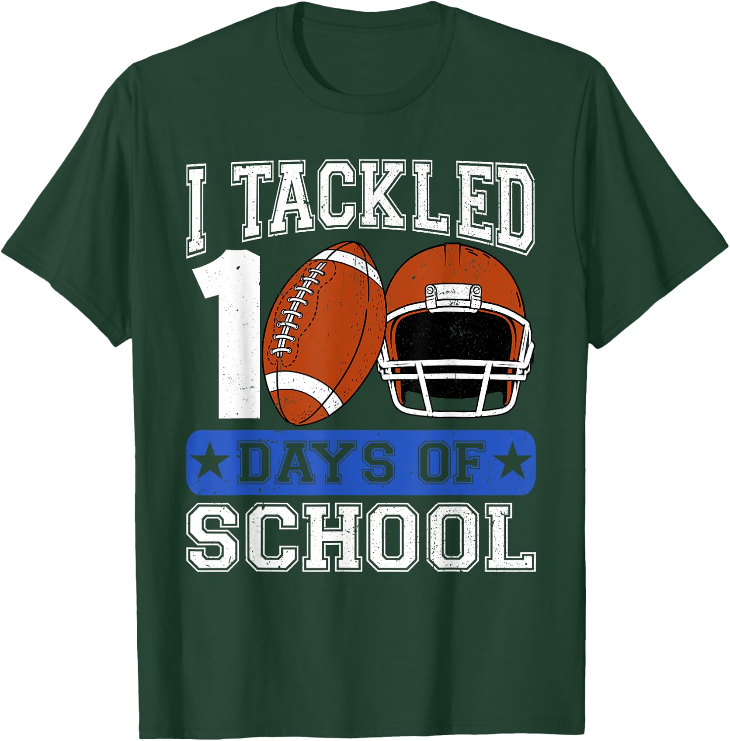 I Tackled 100 Days Of School Football Lover Player Boy Kid T-Shirt - T-Shirt | Forest